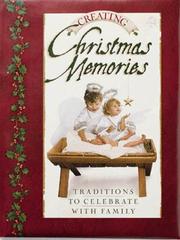 Cover of: Creating Christmas Memories (Christmas)