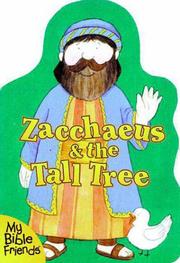 Cover of: Zacchaeus & the tall tree