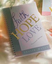 Cover of: Faith Hope Love Journal