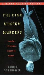Cover of: The Dime Museum Murders (Harry Houdini Mysteries)