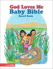 Cover of: God Loves Me Baby Bible