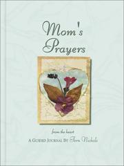 Cover of: Mom's Prayers from the Heart Journal