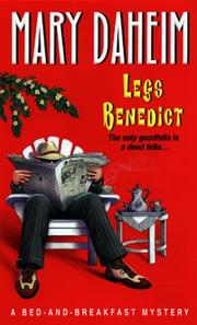 Cover of: Legs Benedict:: A Bed-And-breakfast Mystery (A Bed and Breakfast Mystery)