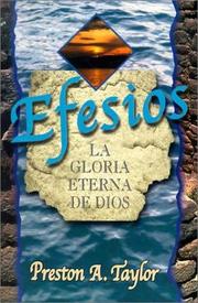 Cover of: Efesios: La Gloria Eterna de Dios / Efesios (Mensajes Biblicos)