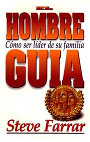 Cover of: El Hombre Guia: Como Ser Lider En Su Familia
