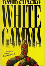 Cover of: White gamma: a novel