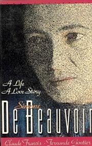 Cover of: Simone De Beauvoir by Claude Francis, Fernande Gontier
