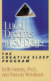 Cover of: Lucid dreams in 30 days by Keith Harary