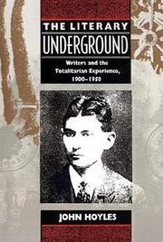 The literary underground by John Hoyles