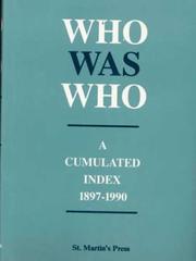 Cover of: Who Was Who: A Cumulated Index 1897-1990