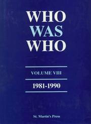 Cover of: Who Was Who, Volume VIII, 1981-1990 (Who Was Who)