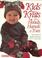 Cover of: Kids' knits for heads, hands & toes