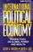 Cover of: International political economy