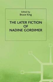 Cover of: The Later fiction of Nadine Gordimer | 