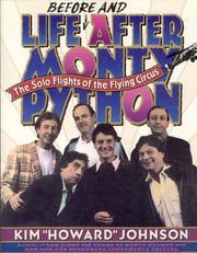 Cover of: Life (before and) after Monty Python: the solo flights of the flying circus