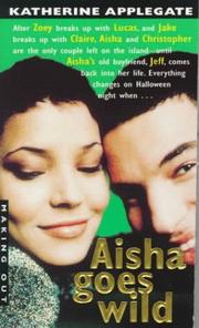 Cover of: Aisha Goes Wild