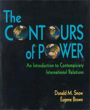 Cover of: The Contour of Power by Donald M. Snow, Eugene Brown