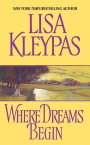 Cover of: Where dreams begin by Lisa Kleypas.