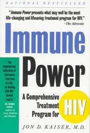 Cover of: Immune power: a comprehensive healing program for HIV
