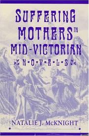 Cover of: Suffering mothers in mid-Victorian novels