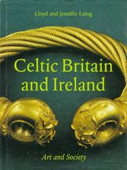 Cover of: Celtic Britain and Ireland by Lloyd Robert Laing