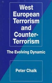 Cover of: West European Terrorism and Counter-Terrorism: The Evolving Dynamic