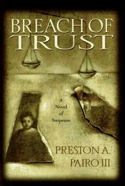 Cover of: Breach of trust by Preston Pairo