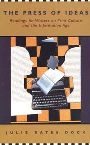 Cover of: The press of ideas: readings for writers on print culture and the information age