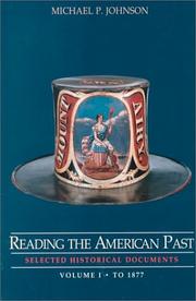 Cover of: Reading the American past: selected historical documents