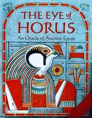 Cover of: The eye of Horus: an oracle of ancient Egypt