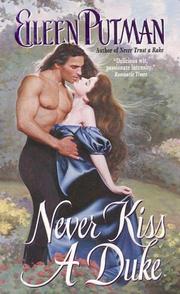 Cover of: Never kiss a duke by Eileen Putman