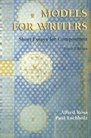 Cover of: Models for writers by editors, Alfred Rosa, Paul Eschholz.