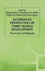 Cover of: Alternative perspectives in Third-World development: the case of Malaysia