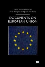 Cover of: Documents on European Union by edited and translated by A.G. Harryvan and J. van der Harst.