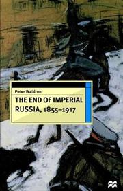 Cover of: end of Imperial Russia, 1855-1917