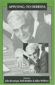 Cover of: Applying-- to Derrida by edited by John Brannigan, Ruth Robbins, and Julian Wolfreys.