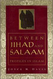 Cover of: Between Jihad and Salaam | Davis, Joyce