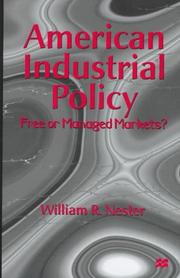 Cover of: American industrial policy: free or managed markets?