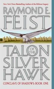 Cover of: Talon of the Silver Hawk by Raymond E. Feist