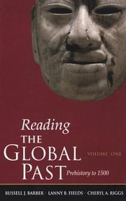 Cover of: Reading the Global Past: Volume One: Prehistory to 1500 (Reading the Global Past)