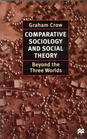 Cover of: Comparative sociology and social theory: beyond the three worlds