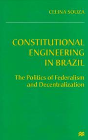 Constitutional engineering in Brazil by Celina Maria de Souza