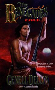 Cover of: The Renegades Cole (Renegades) by Genell Dellin