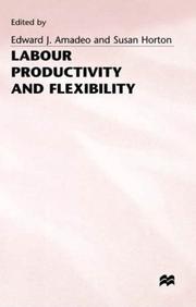 Cover of: Labour Productivity and Flexibility by 