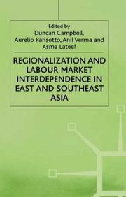 Cover of: Regionalization and labour market interdependence in East and Southeast Asia