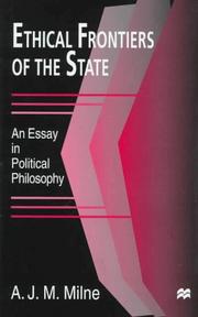 Cover of: Ethical Frontiers of the State | A. M. J. Milne