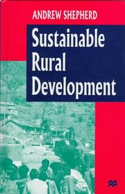 Cover of: Sustainable Rural Development by Andrew Shepherd