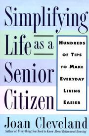 Simplifying life as a senior citizen by Joan Cleveland