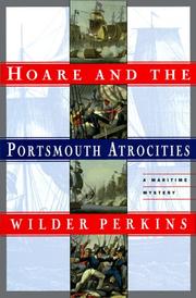 Cover of: Hoare and the Portsmouth atrocities by Wilder Perkins