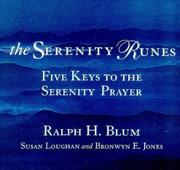 Cover of: The serenity runes: five keys to the serenity prayer